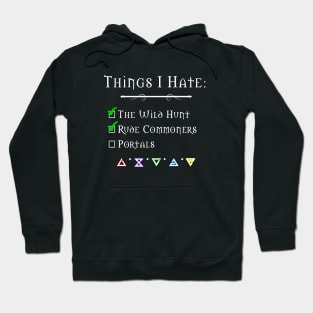 Things I Hate Hoodie